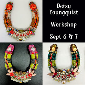 Betsy Youngquist 2-Day Workshop